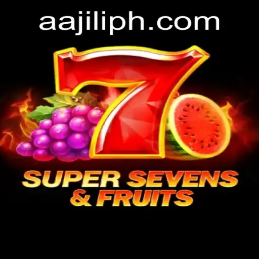 Discover the Exciting World of 7SuperSevensFruits and AAJILI