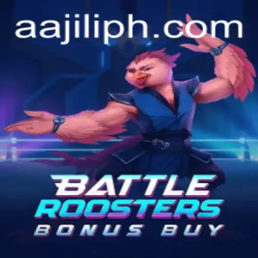 BattleRoostersBonusBuy: A New Era of Gaming with AAJILI